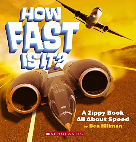 How fast is it? A zippy book all about speed