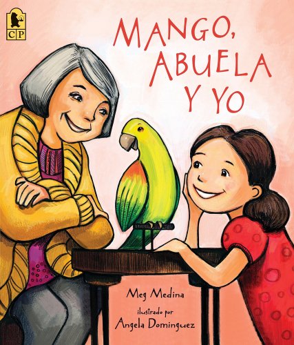 Mango, Abuela, Y Yo