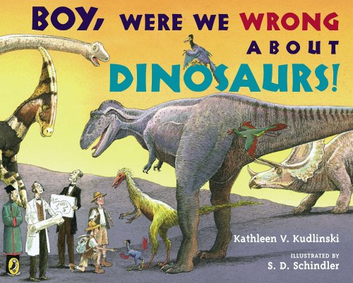 Boy, Were We Wrong About Dinosaurs